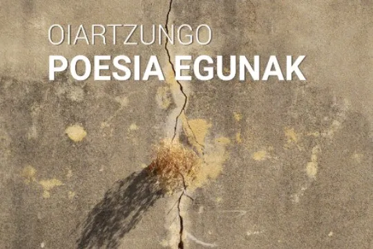 Oiartzungo Poesia Egunak 2024: "Arbasoak edo mamuak: Euskal literatura bete bidegurutzean"