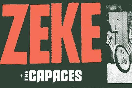 ZEKE + THE CAPACES