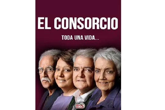 El Consorcio: "Toda una vida"