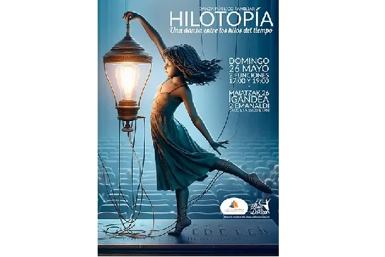 "HILOTOPÍA. UNA DANZA ENTRE LOS HILOS DEL TIEMPO"