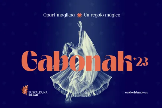 "GABONAK' 23, un regalo mágico" - Programa de Navidad 2023 en el Palacio Euskalduna