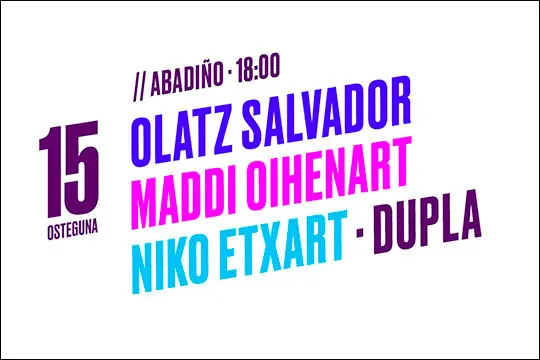 Urmuga 2021 (Abadiño): Olatz Salvador + Dupla + Niko Etxart + Maddi Oihenart + Et incarnatus orkestra