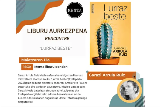 Garazi Arrula Ruizen "Lurraz beste" liburuaren aurkezpena