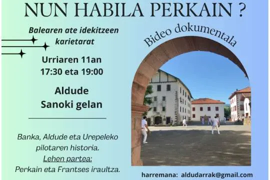 "Nun habila Perkain" dokumentala