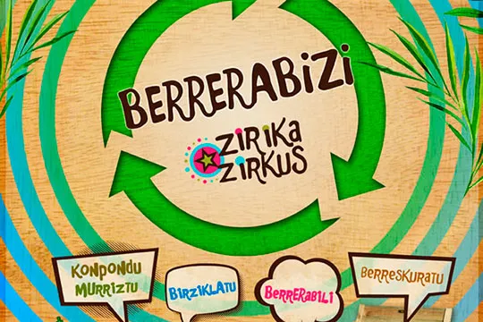 Zirika Zirkus: "Berrerabizi"