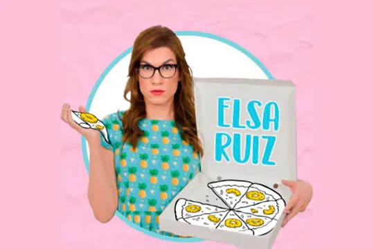 Elsa Ruiz: "Pizza con piña..."