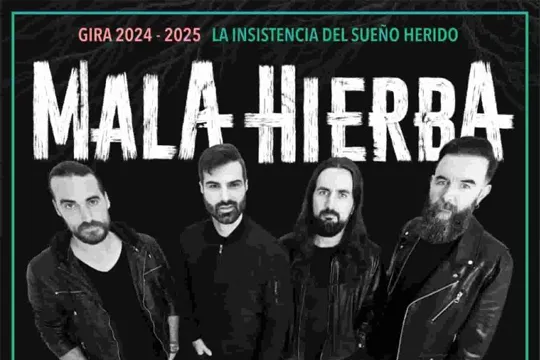 MALA HIERBA: "La insistencia del sueño" 2024-2025 Bira