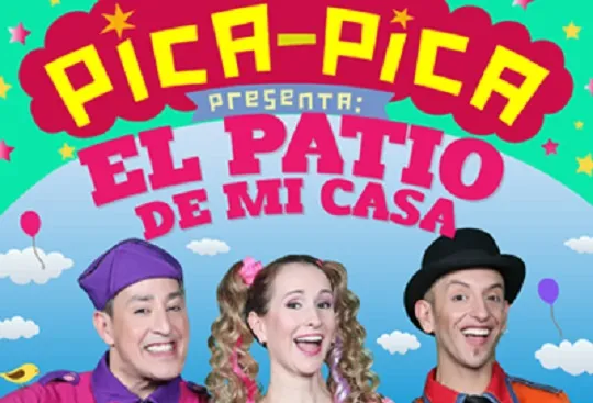 Pica Pica: "El patio de mi casa"