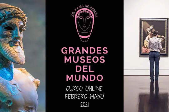 Curso online "Grandes Museos del Mundo: un paseo por el Arte, la Historia y la Arqueología"