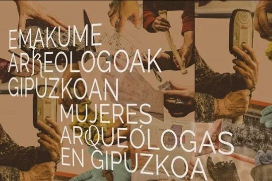 "Mujeres arqueólogas en Gipuzkoa"