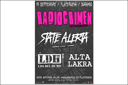 Radio Crimen + State Alerta + Ldh + Alta Lakra