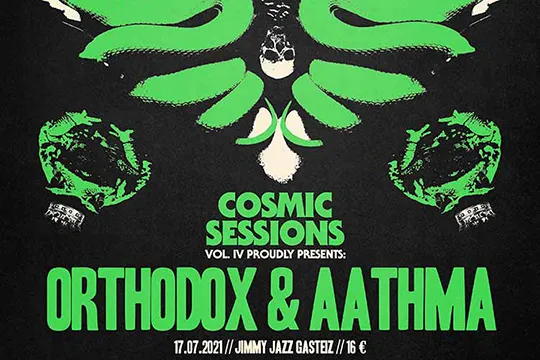 COSMIC SESSIONS Vol. IV: Orthodox + Aathma