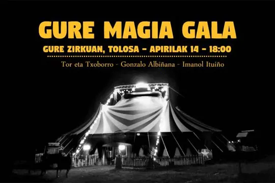 "Gure magia gala"