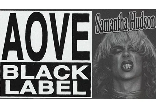 SAMANTHA HUDSON: "AOVE BLACK LABEL"