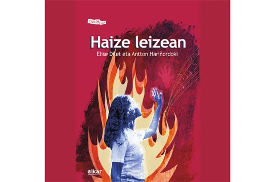 Durangoko Azoka 2023: Elise Dilet, Antton Hariñordoki eta Ainize Butron "Haize leizean" presentación del libro