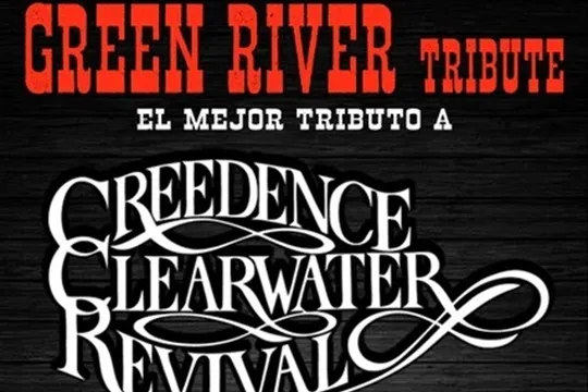 GREEN RIVER TRIBUTE (CREEDENCE CLEARWATER REVIVAL TRIBUTE)