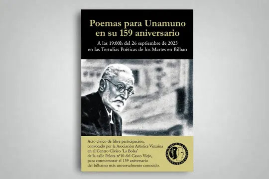 "Poemas para Unamuno", Bilbon jaio zela 159 urte betetzen direnean