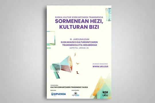 Jornadas "Sormenean hezi, kulturan bizi" 2024: "Euskarazko kulturgintzaren transmisioa eta hedabideak"