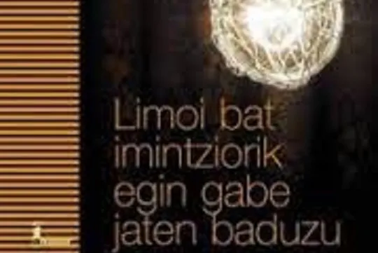 Literatur solasaldia euskaraz: "Limoi bat imintziorik egin gabe jaten baduzu"