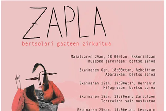 Zapla! bertsolari gazteen zirkuitua: Uxue Alkorta + Haizea Arana + Nerea Elustondo + Iker Ormazabal