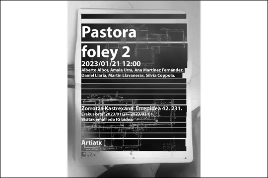 Exposición: "PASTORA FOLEY 2"