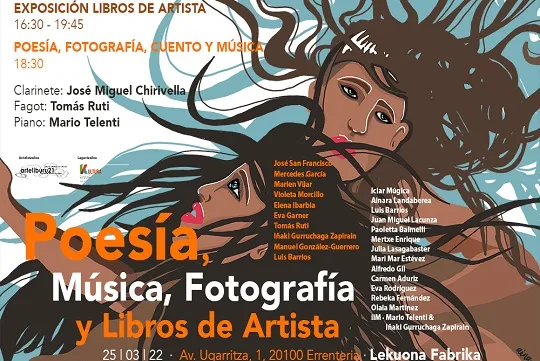 "Poesia, Musica, Fotografía y Libros de Artista"