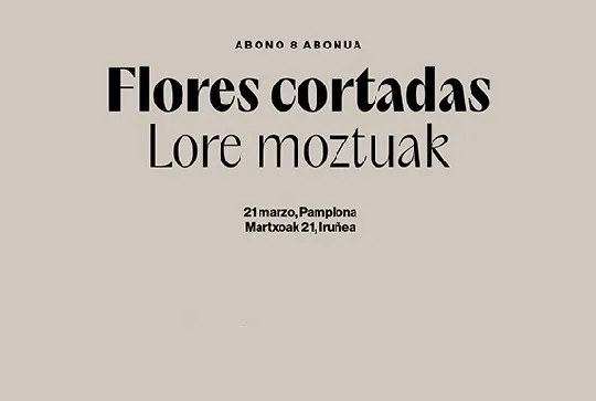 Orquesta Sinfónica de Navarra: "Flores cortadas"