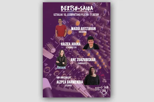 Bertso-saioa: Maddi Aiestaran + Haizea Arana + Ane Zuazubiskar