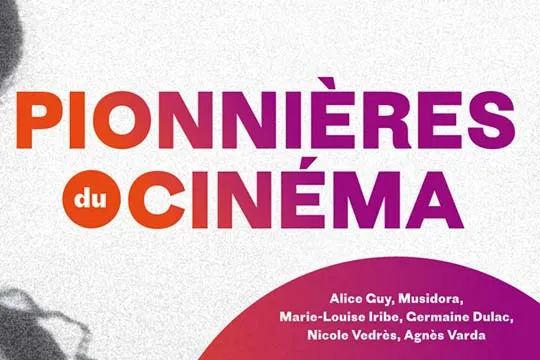 Ciclo de cine: "Pioneras", en colaboración con Institut Français