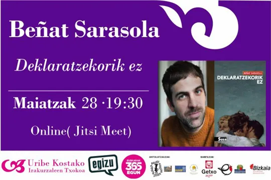 Tertulia sobre la novela "Deklaratzekorik ez" de Beñat Sarasola, con la participación del autor (online)