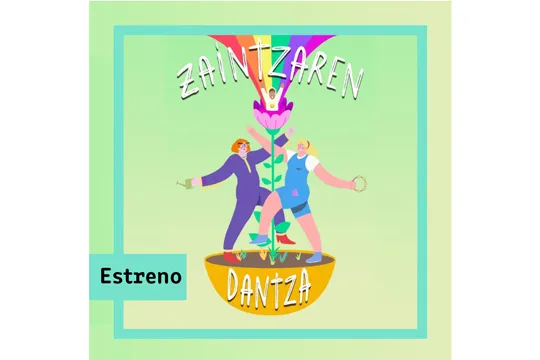 "Zaintzaren dantza"