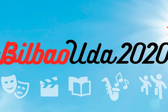 #BilbaoUda2020: Agenda cultural del verano 2020 en Bilbao