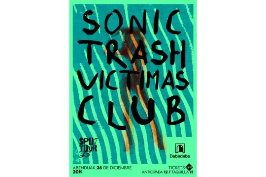 Victimas Club + Sonic Trash