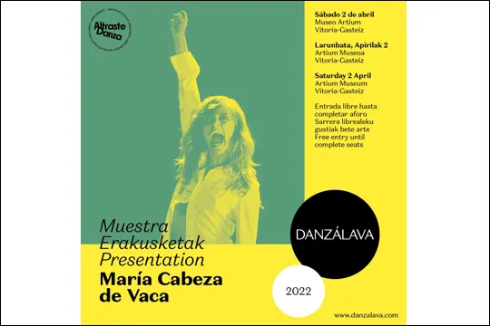 Danzálava 2022 / Erakustaldia: María Cabeza de Vaca