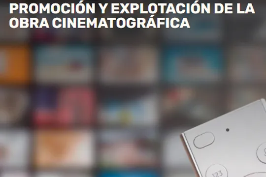 "Promoción y explotación de la obra cinematográfica"