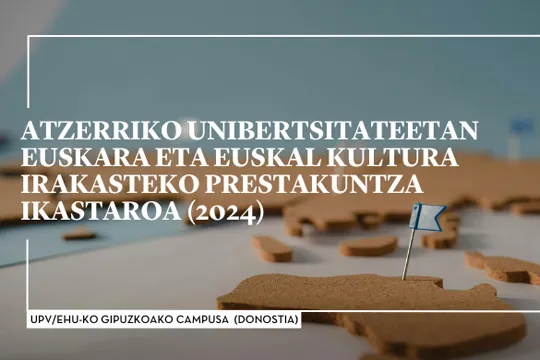 Atzerriko unibertsitateetan euskara eta euskal kultura irakasteko prestakuntza ikastaroa (2024) Donostian