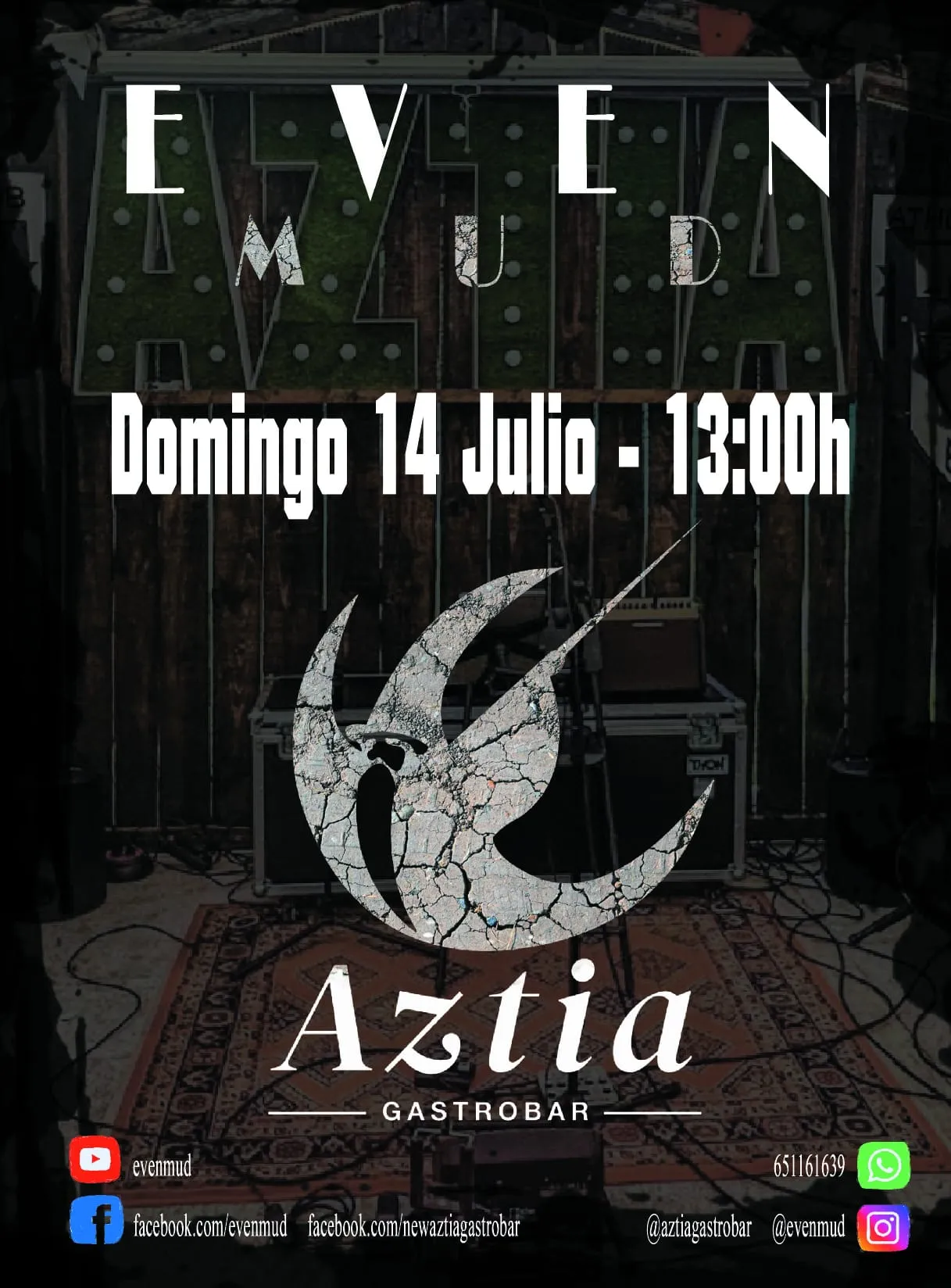 EVEN MUD vuelve al NEW AZTIA gastrobar