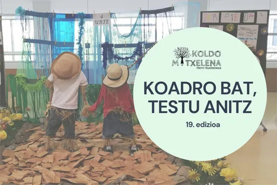 "Koadro bat, testu anitz"