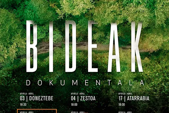 "BIDEAK": proyección del documental y charla con Aritz Ganboa