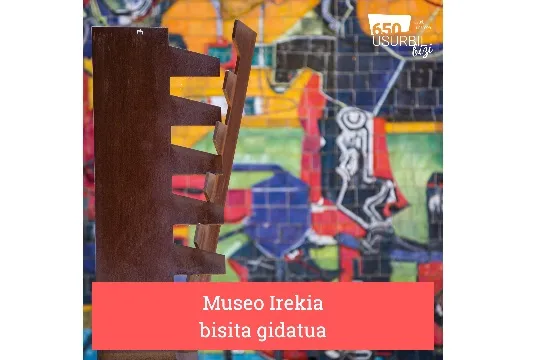 Bisita gidatua euskaraz: "Museo Irekia"