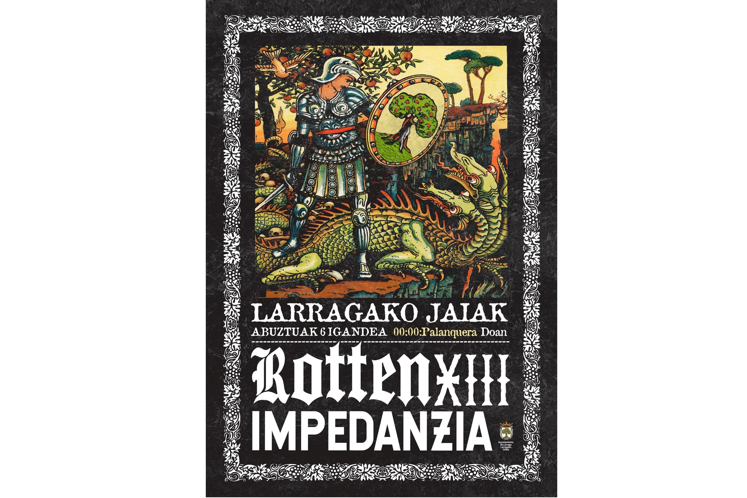 Larragako Jaiak 2023: Rotten XIII + Impedanzia