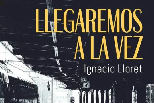 Encuentro literario: "Llegaremos a la vez"