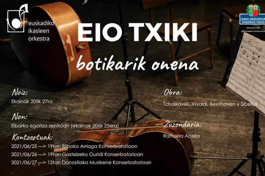 Euskadiko Ikasleen Orkestra Txikia (EIO Txiki): "La mejor medicina"