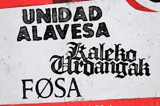 Kaleko Urdangak + Unidad Alavesa + Fosa