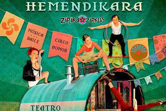 Ciclo Euskera: Zirika Zirkus "Hemendikara"