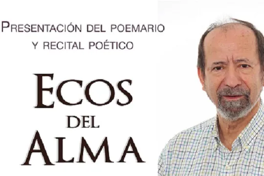 Presentación y recital poético del libro "Ecos del alma" de Andrés Galán