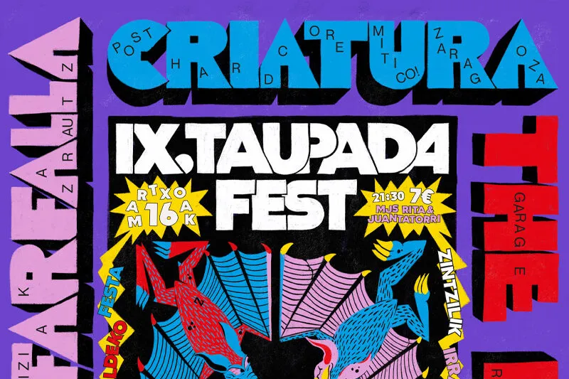 IX. Taupada Fest!: OCCHI DI FARFALLA + THE LOOKERS + CRIATURA + RUKULA + MJS JUAN TATORRI & RITA