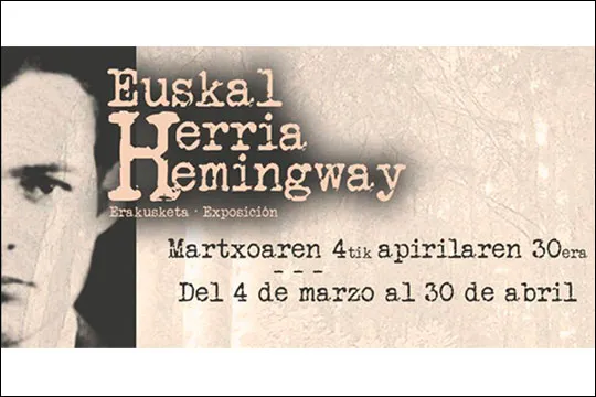 "Hemingway & Euskal Herria"