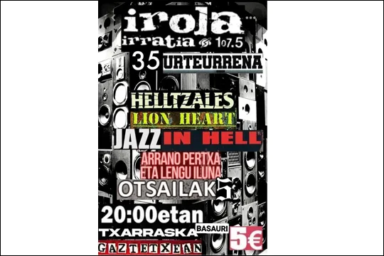 Arrano Pertxa eta Lengu Iluna + Jazzin Hell + Lion Heart + Helltzales