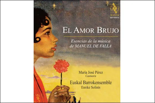 EUSKAL BARROKENSEMBLE: "EL AMOR BRUJO"